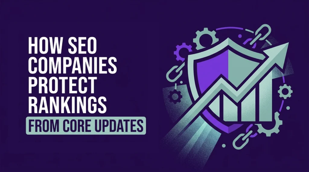 SEO company core updates